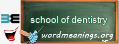 WordMeaning blackboard for school of dentistry